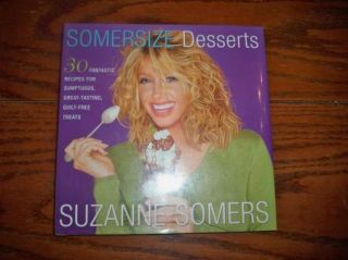 Suzanne Somers Lose Weight Cookbooks Sexy Years Somersize Desserts