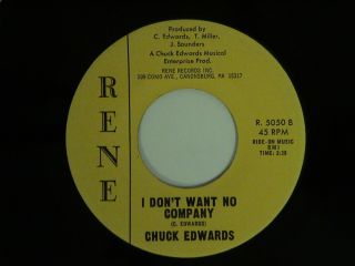 Northern Soul Chuck Edwards I DonT Want No Company Rene M Hear