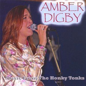 AMBER DIGBY MUSIC FROM THE HONKYTONKS NEW CD