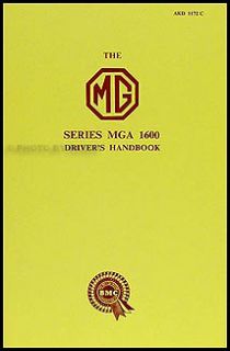   1961 MGA Owners Manual 1600 Mark I Drivers Handbook Owner Guide Book