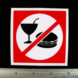 No Eat No Drink Sign Car Nonreflective Sticker Decal BK