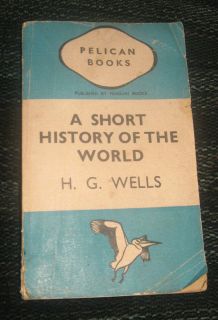 Short History of the World 1943 Wells PENGUIN PRISONERS OF WAR BOOK