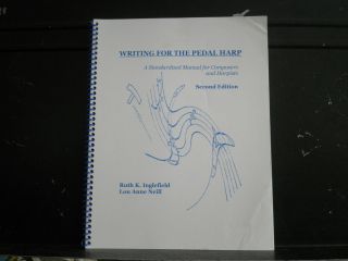  The Pedal Harp A Stand Manual for Composers and Harpists 2nd Ed