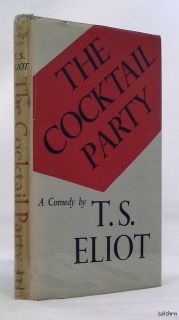 The Cocktail Party   T.S. Eliot   1st/1st   First Issue   1950   Ships