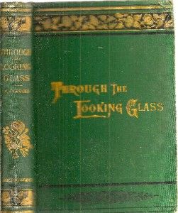 RARE 1889 Lewis Carroll Through Looking Glass Alice Wonderland Sequel