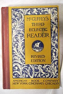 1920 MCGUFFEYS THIRD ECLECTIC READER REVISED