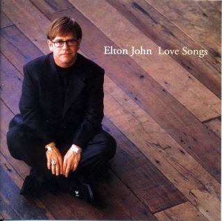 Elton John Love Songs CD 15 Hits James Newton Howard George Michael