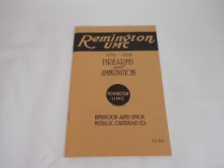 Remington UMC 1915 1916 Firearms and Ammunition 80 Page Catalog Soft