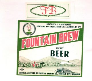 1950s Fountain Brew Beer Label Fountain of Fountain City Wi 12oz 3 2