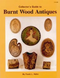 Guide Burnt Wood Antiques Flemish Folk Art Pyrography