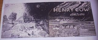   HENRY COW Dbl LP Concerts 1975 Fred Frith Chris Cutler Robert Wyatt
