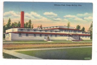 Officers Club Camp Fort McCoy BTWN Sparta Tomah Wi Monroe County PC
