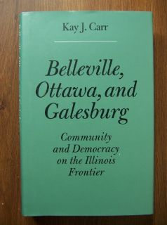 BELLEVILLE OTTAWA GALESBURG ILLINOIS HISTORY NEW