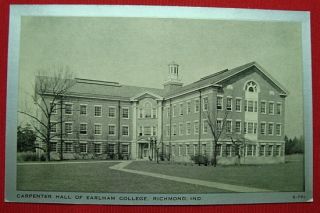 Carpenter Hall of Earlham College Richmond in Postcard