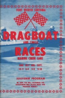 RARE Fort Worth Sertoma Dragboat and Circle Races Program Marine Creek