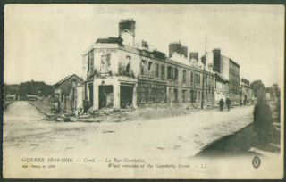 Rue Gambetta Creil Ruins World War I Postcard 1916