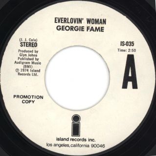 Georgie Fame 1974 Island Promo 45rpm Everlovin Woman