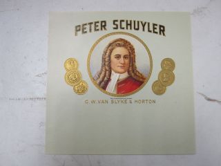 Peter Schuyler G w Van Slyke Horton Cigar Box Label