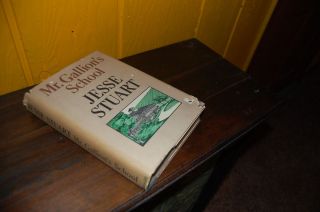  Jesse Stuart Signed First Edition Mr Gallions School Book