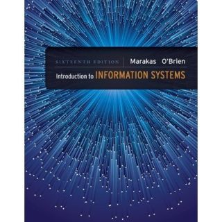  to Information Systems by George M Marakas and James A OBrien