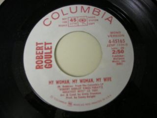 Robert Goulet 45 My Woman My Woman My Wife