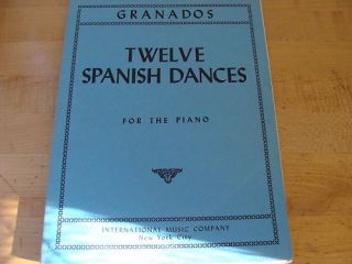 Granados Twelve Spanish Dances for Piano