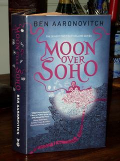  1st 1st Moon Over Soho Ben Aaronovitch Gollancz 2011 H B UK