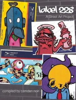  228 A Street Art Project Graffiti Book Camden Noir 1593762496