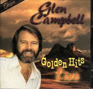 Glen Campbell Golden Hits Live CD D758
