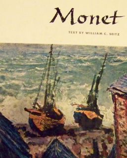 COFFEE TABLE ART BOOK   MONET   TEXT BY WILLIAM C. SEITZ