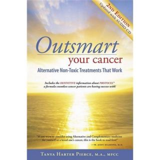 New Outsmart Your Cancer Pierce Tanya Harter Harter