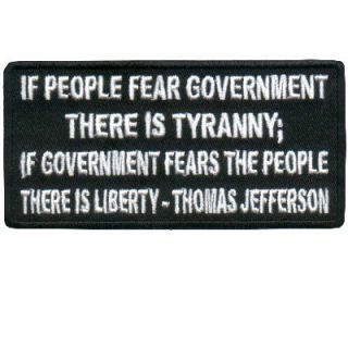 Fear of Government Is Tyranny Funny Biker Vest Patch