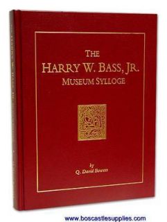 The Harry w Bass Jr Museum Sylloge Coin Book