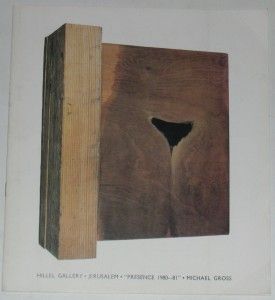  the catalog to the exhibition in the Hillel Gallery, Jerusalem, 1981