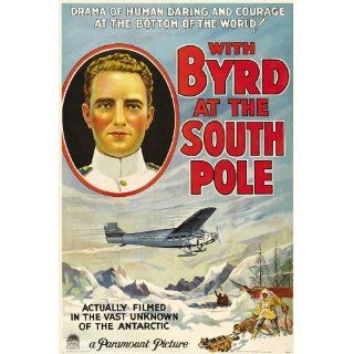  With Byrd at the South Pole   Movie Poster   27 x 40