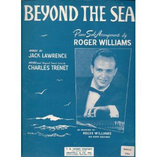 Beyond The Sea   Piano Solo Arrangement by Roger Williams (Sheet Music
