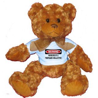 WARNING PROTECTED BY POSTCARD COLLECTOR Plush Teddy Bear