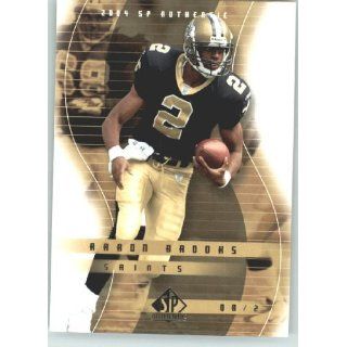  Saints   2004 SP Authentic Card # 55   NFL Trading Card Collectibles