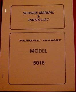 Janome New Home Model 5018 Sewing Machine Service Manual And Parts