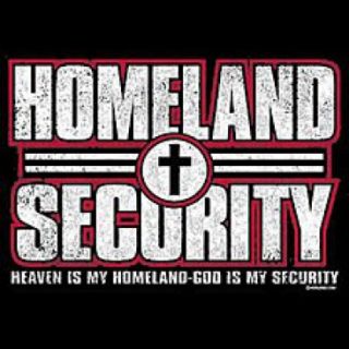 Christian Tshirt Homeland Security Religious Savior Jesus God Lord