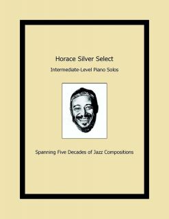 Horace Silver Select 2012 Paper Spanning Five Decades of Jazz