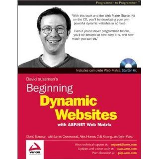 Beginning Dynamic Websites with ASP.NET Web Matrix Bk&CD Rom edition