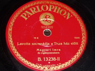 Hungary 78 RPM Record Parlophon Magyari Imre RARE