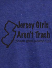 Trashy Jersey Shore Girl American Apparel TR401 T Shirt