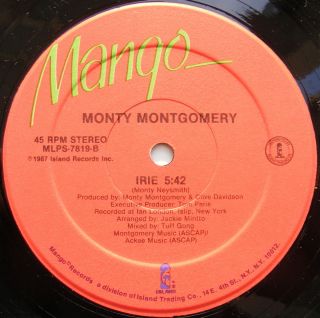 Monty Montgomery Irie Bad Reputation Original 1987 US Mango 12