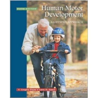 Human Motor Development by Isaacs Payne 0072525711