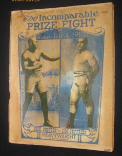 1910 Jack Johnson vs James Jeffries The Incomparable Prize Fight