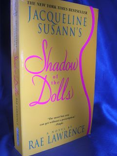 Jacqueline Susanns Shadow of The Dolls R Lawrence Sequel to Valley of