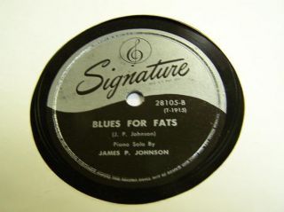 JAMES P JOHNSON on SIGNATURE 28105 BLUES FOR FATS BLUEBERRY RHYME 1943