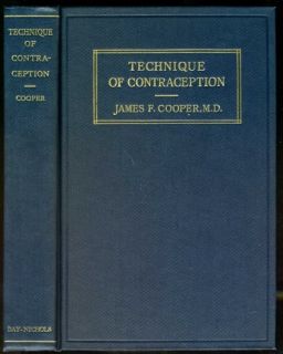 james f cooper technique of contraception new york day nichols 1928